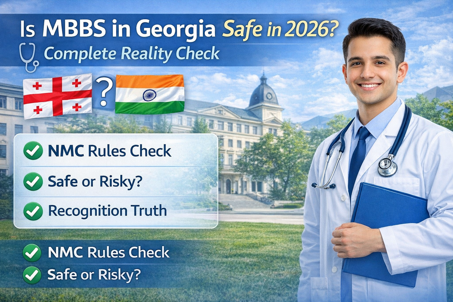 Is MBBS in Georgia Safe in 2026? Complete Reality Check