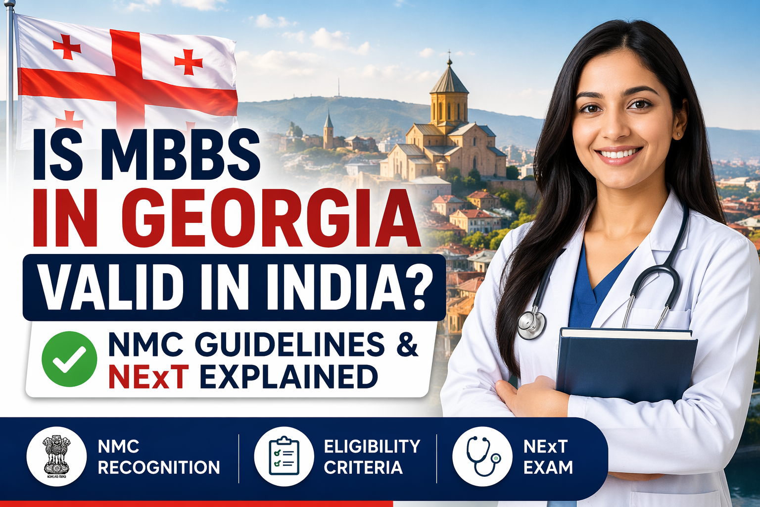 Is MBBS in Georgia Valid in India? NMC Guidelines & NExT Explained