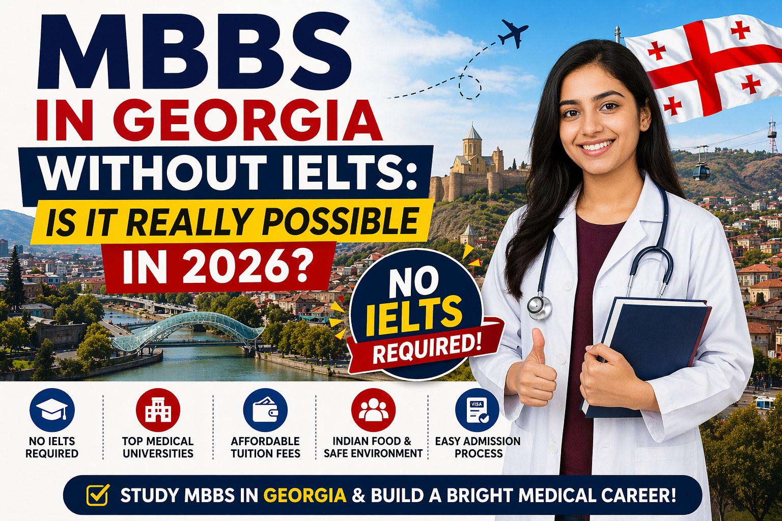 MBBS in Georgia Without IELTS: Is It Really Possible in 2026?