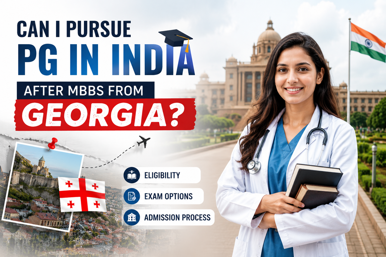 Can I pursue PG in India after MBBS from Georgia?