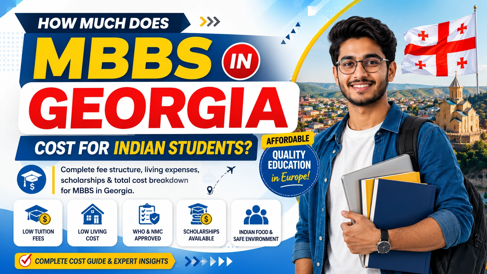 How Much Does MBBS in Georgia Cost for Indian Students?2026 Guide