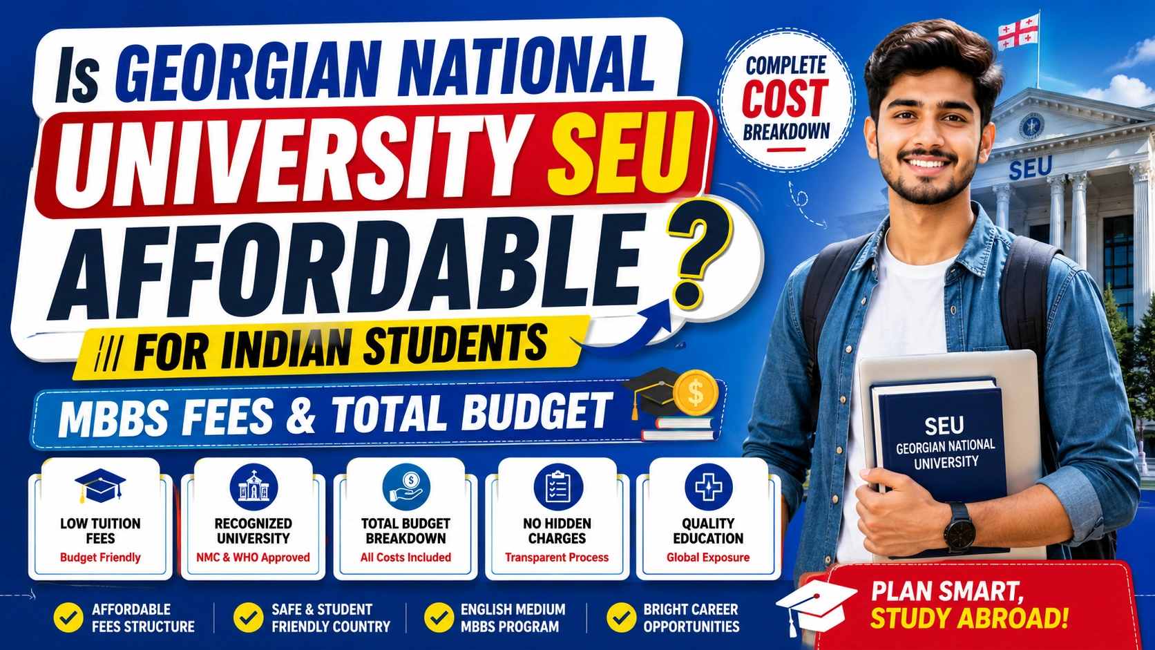 Is Georgian National University SEU Affordable for Indian Students? MBBS Fees & Total Budget